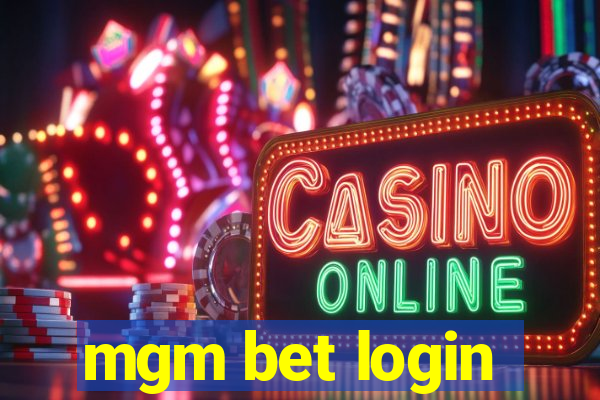 mgm bet login